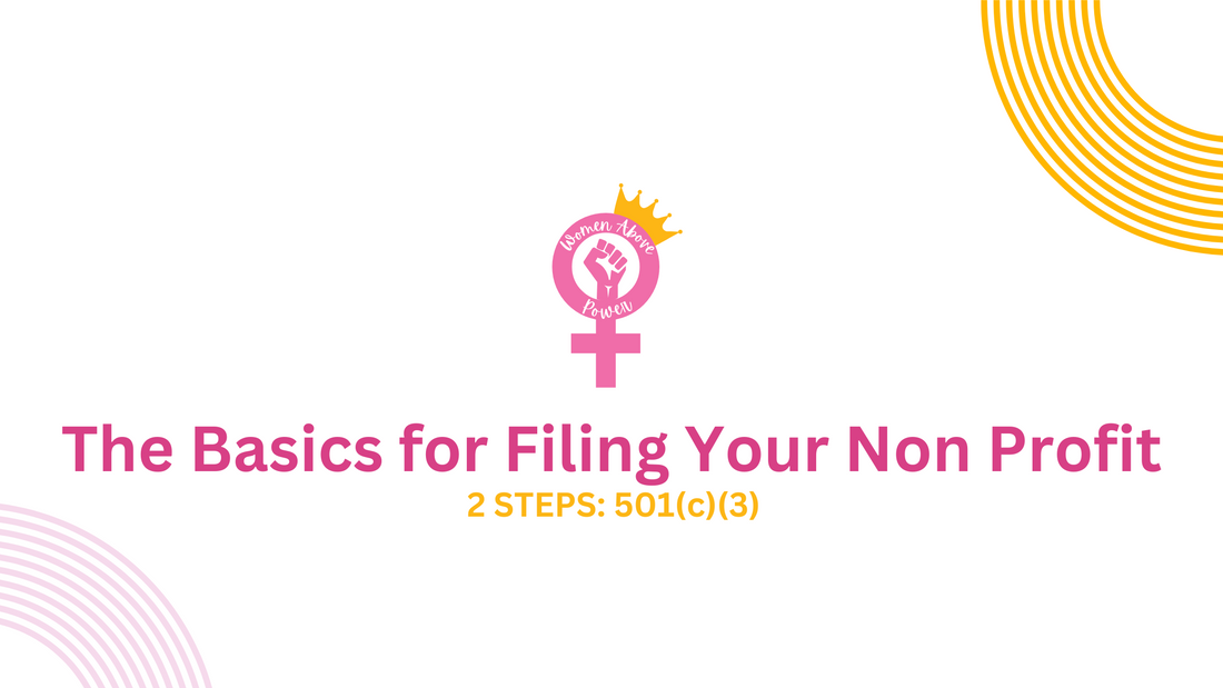 The Ultimate Guide to Filing a Non-Profit