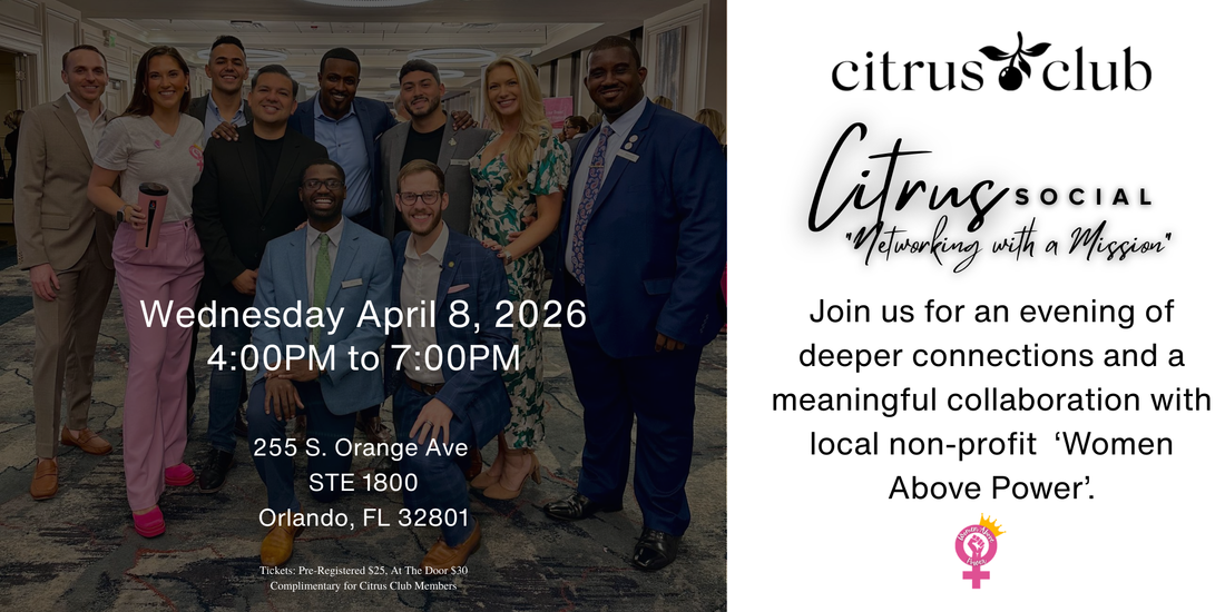 Citrus Social: Where Networking Meets Community Impact in Central Florida