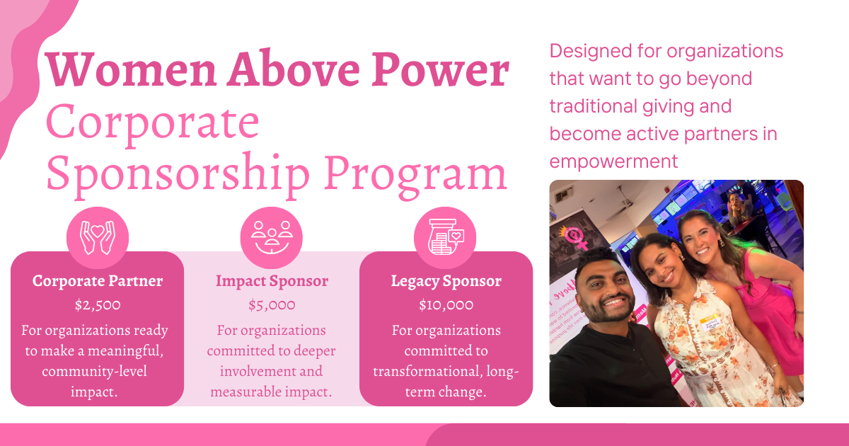 Advertisement for Women Above Power Corporate Sponsorship Program with sponsorship levels and images of people.